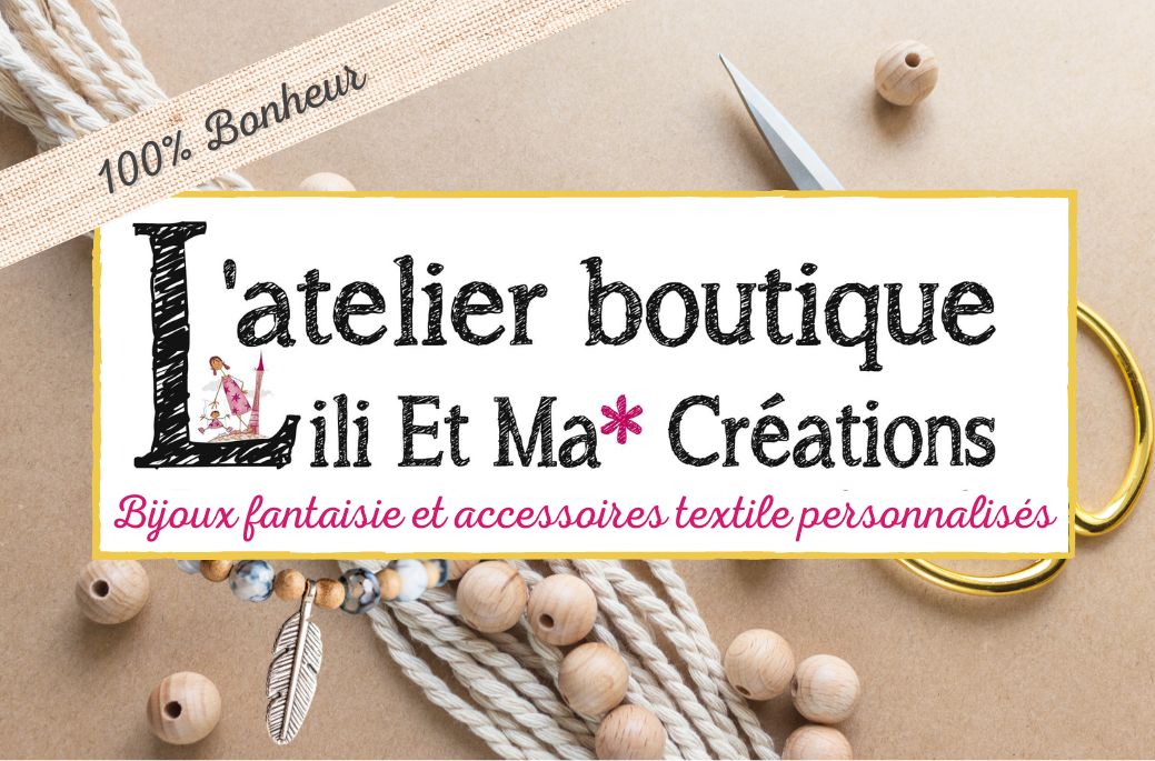 Lili Et Ma* Créations